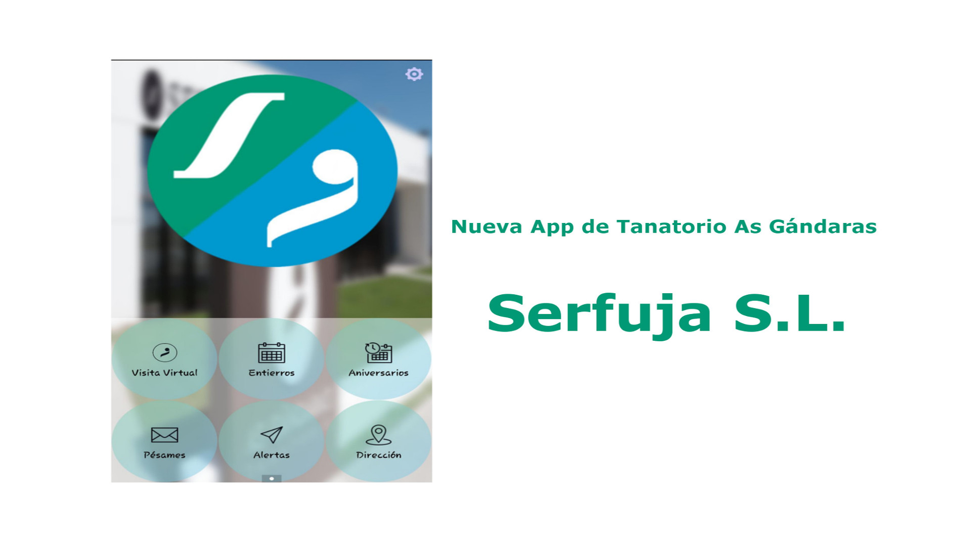 Nueva App de Tanatorio As Gándaras - Serfuja S.L.1920.